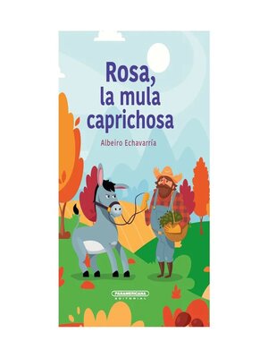 cover image of Rosa, la mula caprichosa